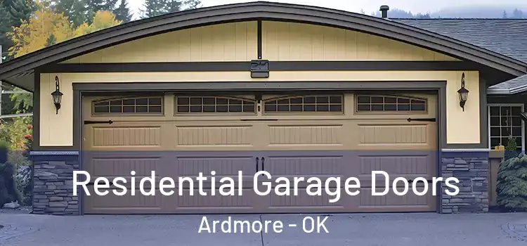  Residential Garage Doors Ardmore - OK